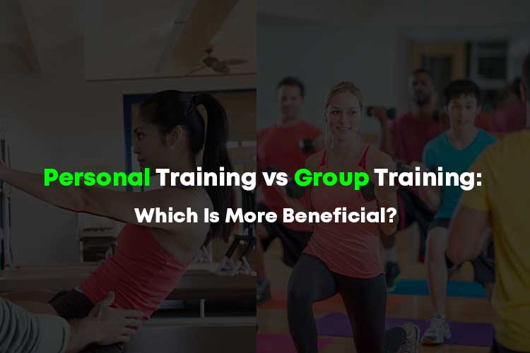 Personal Training vs Group Training: Which Is More Beneficial?